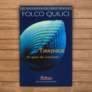 Tirrenide. Gli spazi del maestrale