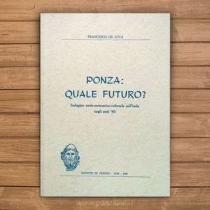 Ponza: quale futuro?